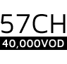 57CH 40,000VOD